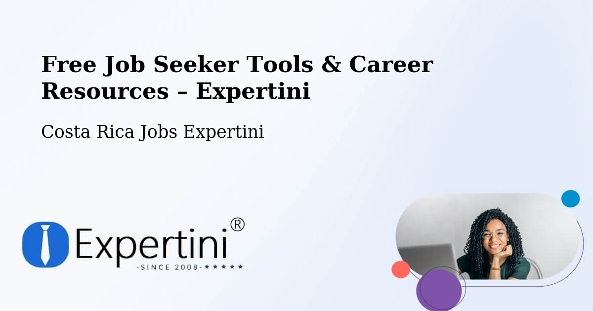 Free Job Seeker Tools & Career Resources – San Juan De Dios - San Juan De Dios, Costa Rica Jobs Expertini